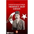 �stikl�l Mar��m�z�n B�lb�l� Mehmet �kif Ersoy Anadolu Ay Yay�nlar�