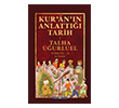 Kuran�n Anlatt��� Tarih T�rkiye 2 Tima� Tarih