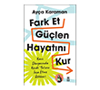 Fark Et G��len Hayat�n� Kur Tima� Yay�nlar�