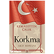 Korkma -Akif Roman�-  Panama Yay�nc�l�k
