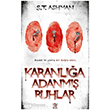 Karanl��a Adanm�� Ruhlar Panama Yay�nc�l�k