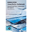 Amerika`y� Anlatmak Vak�fbank K�lt�r Yay�nlar�
