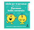 K���k Bay ve Bayanlar Denesen Belki Seversin Do�an �ocuk
