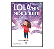 Lola n�n Mor Bulutu 1001 �i�ek Kitaplar