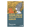 Osmanl�-Macar Askeri ve Diplomatik �li�kileri Yeditepe Yay�nevi
