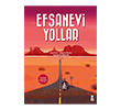 Efsanevi Yollar Taze Kitap