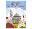 Bir Sinan Bir de S�leyman Do�an �ocuk