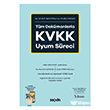 T�m Dok�manlarla KVKK Uyum S�reci 5. Bask� Se�kin Yay�nlar�