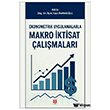 Ekonometrik Uygulamalarla Makro �ktisat �al��malar�  Ekin Yay�nlar�
