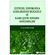 �evresel Sorunlarla Uluslararas� M�cadele ve Kamu �evre Koruma Harcamalar�  Ekin Yay�nlar�