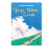 G��e Bakan �ocuk Do�an �ocuk