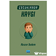 �ocuklarda Kayg� Nobel Akademik Yay�nc�l�k