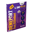 6. S�n�f Deneport Fen Bilimleri Bran� Denemesi Muba Yay�nlar�