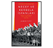 Birinci D�nya Sava��nda Necef ve Kerbela �syanlar� �lgi K�lt�r Sanat Yay�nlar�