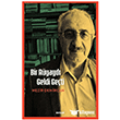 Bir R�yayd� Geldi Ge�ti Beyan Yay�nlar�