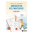 Gizemli Yol Arkada��m - Ankara`da K�� Maceras� Beyaz Balina Yay�nlar�