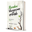 Benden Vazge�me Ya Rab! Hayykitap