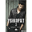 Psikopat 2 Mihri Mavi Mart� Yay�nlar�