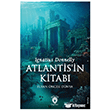 Atlantis`in Kitab� Tufan �ncesi D�nya Dorlion Yay�nlar�