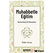 Muhabbetle E�itim Erkam Yay�nlar�