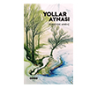 Yollar Aynas� Hece Yay�nlar�