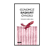 G�n�m�z Ba�kurt �yk�s� Hece Yay�nlar�