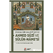 Sivasl� Bir Halveti �eyhi: Ahmed S�zi ve S�l�k-name si DBY Yay�nlar�