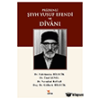 Prizrenli �eyh Yusuf Efendi ve Divan� Kriter Yay�nlar�