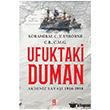 Ufuktaki Duman Bab�ali K�lt�r Yay�nc�l���
