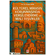 K�lt�rel Miras�n Korunmas�nda Vergilendirme ve Mali Te�vikler  Ekin Yay�nlar�