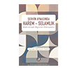 �erhin Aynas�nda Harem Selaml�k Fecr Yay�nlar�