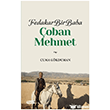 Fedakar Bir Baba �oban Mehmet Tebe�ir Yay�nlar�