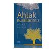 Ahlak Kurallar�m�z Eski Yeni Yay�nlar�