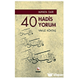 Hayata Dair 40 Hadis 40 Yorum Ra�bet Yay�nlar�