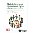 Okul Geli�tirme ve E�itimde D�n���m  Pegem Akademi Yay�nc�l�k