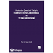 Muhasebe Denetimi Y�n�yle Transfer Fiyatland�rmas� ve Vergi �ncelemesi  Gazi Kitabevi Yay�nlar�