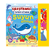 E�le�tirmeli Yap Boz Kitab�m: Suyun Alt�nda �ndigo �ocuk