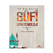 �lk Be� As�rda Sufi Epistemoloji Ensar Ne�riyat