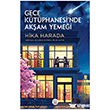 Gece K�t�phanesi`nde Ak�am Yeme�i Tokyo Manga