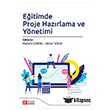 E�itimde Proje Haz�rlama ve Y�netimi  Pegem Akademi Yay�nc�l�k