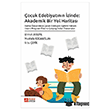 �ocuk Edebiyat�n�n �zinde, Akademik Bir Yol Haritas�  Pegem Akademi Yay�nc�l�k