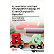 Bir Mesleki Geli�im Modeli Olarak Okuryazarl�k Ko�lu�u ve Erken Okuryazarl�k Becerileri  Pegem Akademi Yay�nc�l�k