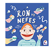 Ron ve Nefes �ndigo �ocuk