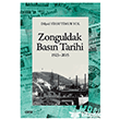 Zonguldak Bas�n Tarihi (1923-2015) �izgi Kitabevi Yay�nlar�