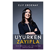 Uyurken Zay�fla �ndigo Kitap