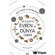 Bir Solukta Evren ve D�nya Tarihi Say Yay�nlar�