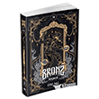 Bronz 4: Mecnun Guardian