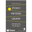 Stoac� Meydan Okuma Eksik Par�a Yay�nlar�