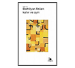 Kah�r ve Ayin Ebabil Yay�nlar�