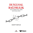 Duygusal Ba��ml�l�k Ekinoks Yay�n Grubu